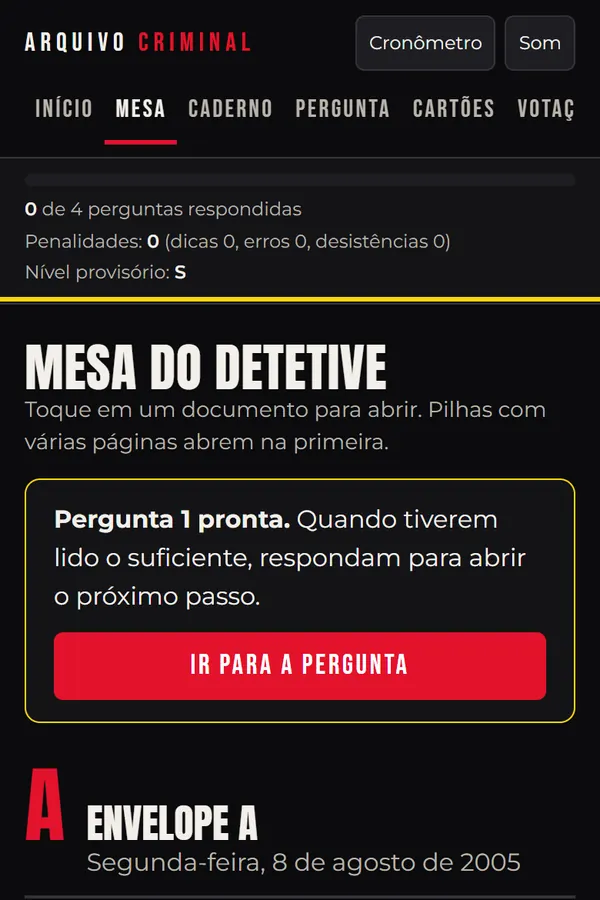 Tela real da versão digital do kit O Túnel do Banco Central: mesa do detetive com os documentos do Envelope A.